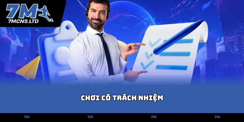Chơi Có Trách Nhiệm